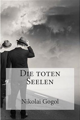 Die Toten Seelen-..