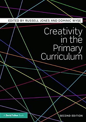 Creativity In The Primary Curriculum-..