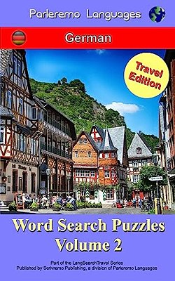 Parleremo Languages Word Search Puzzles Travel Edition German - Volume 2-..