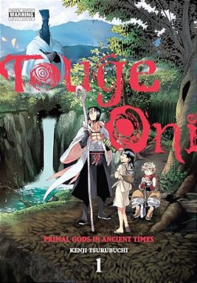 Touge Oni: Primal Gods In Ancient Times, Vol. 1-..