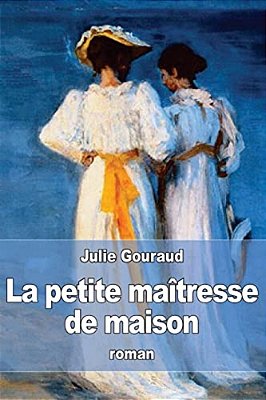 La Petite Maîtresse De Maison-..