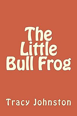 The Little Bull Frog-..