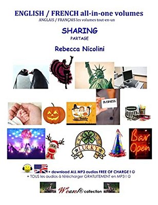 Anglais/Francais Les Volumes Tout-En-un: Partage (En Societe): Version Couleur-..