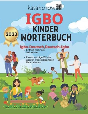 Igbo Kinder Wörterbuch: Igbo-Deutsch Bilderbuch, Deutsch-Igbo-..