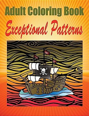 Adult Coloring Book Exceptional Patterns: Mandala Coloring Book-..