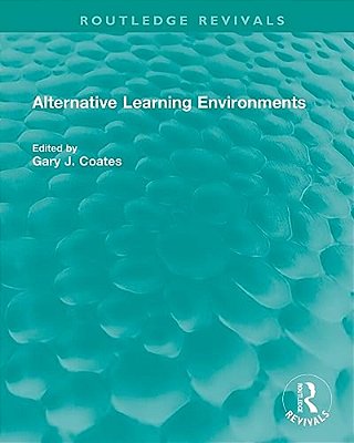 Alternative Learning Environments-..