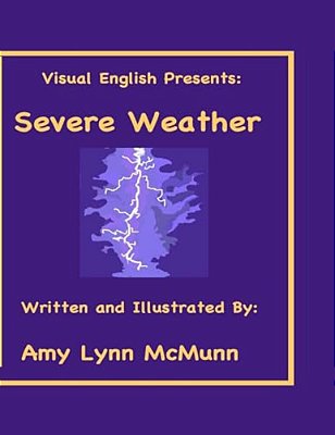 Visual English Presents: Severe Weather-..
