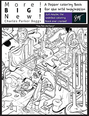 More! Big! New!: A Poster Coloring Book For The Wild Imagination-..