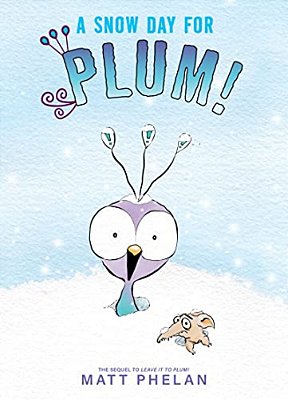 A Snow Day For Plum!-..
