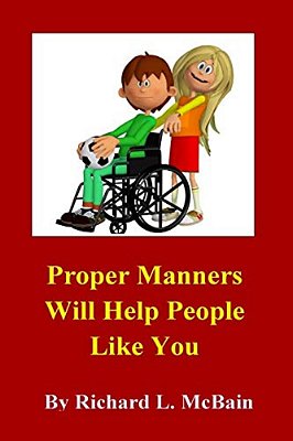 Proper Manners Will Help People Like You!-..