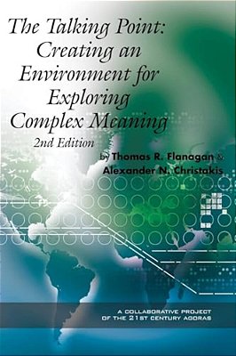 The Talking Point: Creating An Environment For Exploring Complex Meaning-..