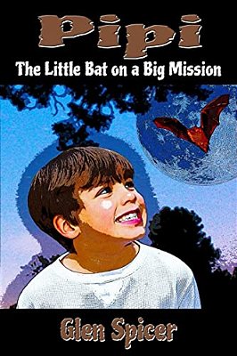 Pipi: The Little Bat On A Big Mission-..
