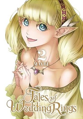 Tales Of Wedding Rings, Vol. 2-..