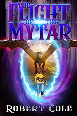 The Flight Of The Mytar: The Mytar Series-..