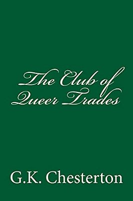The Club Of Queer Trades-..