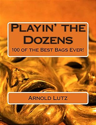 Playin' The Dozens: 100 Of The Best Bags Ever!-..