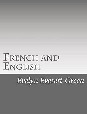 French And English: A Story Of The Struggle In America-..