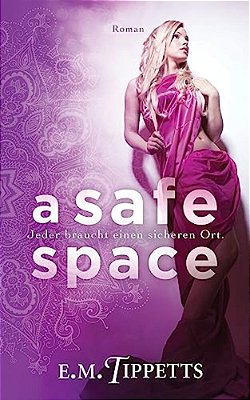 A Safe Space: Nicht Mein Märchen 2.75-..