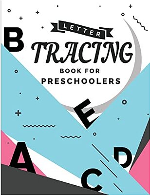 Letter Tracing Book For Preschoolers: Letter Tracing Preschool, Letter Tracing, Letter Tracing Kid 3-5, Letter Tracing Preschool, Letter Tracing Workb-..