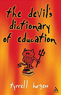 The Devil's Dictionary Of Education-..