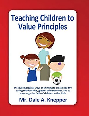 Teaching Children To Value Principles-..