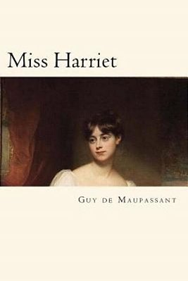 Miss Harriet (French Edition)-..