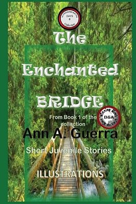 The Enchanted Bridge: Story No. 8-..