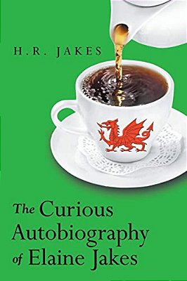 The Curious Autobiography Of Elaine Jakes-..