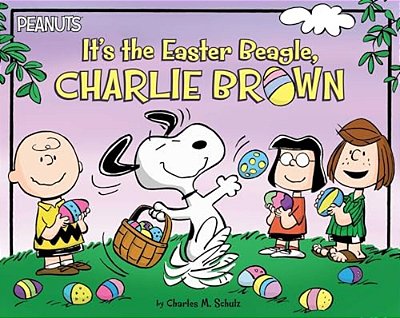 It's The Easter Beagle, Charlie Brown-..