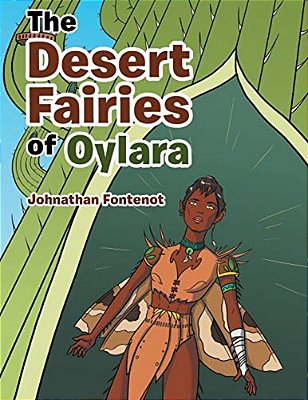 The Desert Fairies Of Oylara-..