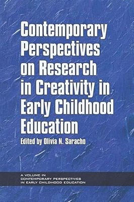Contemporary Perspectives On Research In Creativity In Early Childhood Education-..