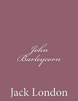 John Barleycorn-..