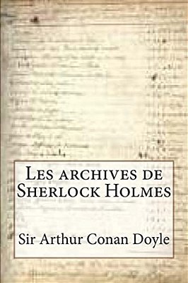 Les Archives De Sherlock Holmes-..