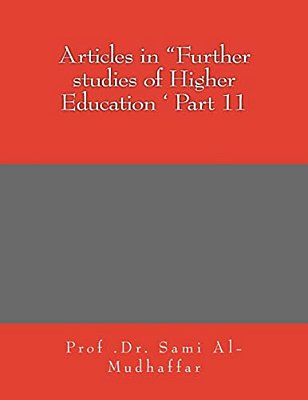 Articles In "Further Studies Of Higher Education ' Part 11: Articles In-..