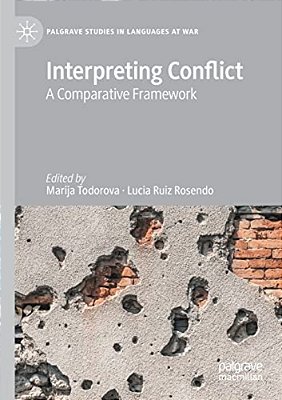 Interpreting Conflict: A Comparative Framework-..