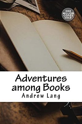 Adventures Among Books-..