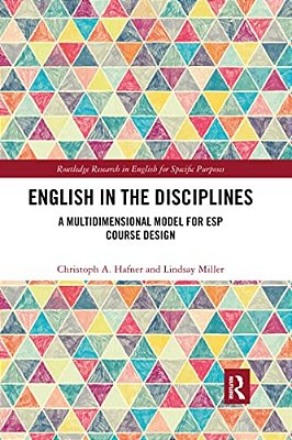 English In The Disciplines: A Multidimensional Model For Esp Course Design-..