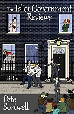 The Idiot Government Reviews (A Laugh Out Loud Comedy Book)-..