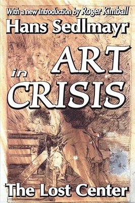 Art In Crisis: The Lost Center-..