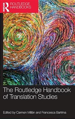 The Routledge Handbook Of Translation Studies-..