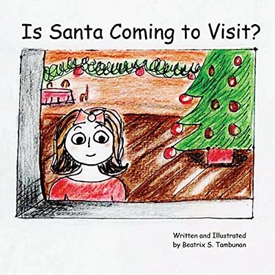 Is Santa Coming To Visit?-..