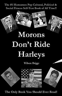 Morons Don't Ride Harley (Black & White Edition)-..