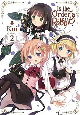 Is The Order A Rabbit?, Vol. 2-..