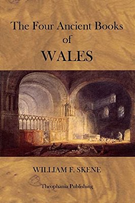 The Four Ancient Books Of Wales-..