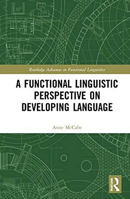 A Functional Linguistic Perspective On Developing Language-..