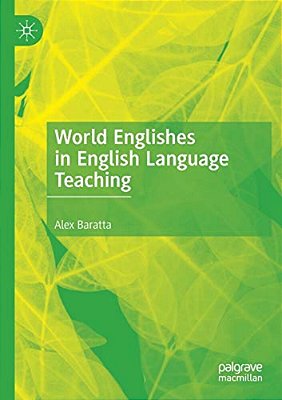 World Englishes In English Language Teaching-..
