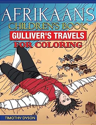 Afrikaans Children's Book: Gulliver's Travels For Coloring-..
