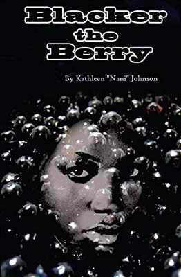 Blacker The Berry-..