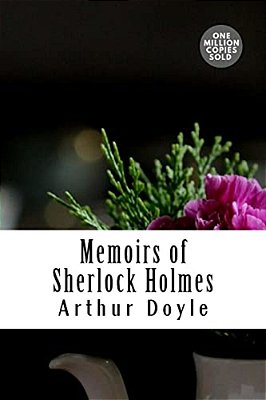 Memoirs Of Sherlock Holmes-..