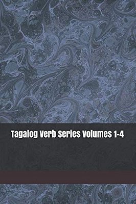 Tagalog Verb Series Volumes 1-4-..